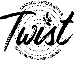CHICAGO'S PIZZA WITH A TWIST PIZZA· PASTA· WINGS· SALADS trademark