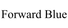 FORWARD BLUE trademark