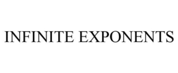 INFINITE EXPONENTS trademark