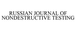 RUSSIAN JOURNAL OF NONDESTRUCTIVE TESTING trademark