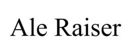 ALE RAISER trademark