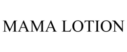 MAMA LOTION trademark