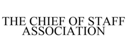 THE CHIEF OF STAFF ASSOCIATION trademark