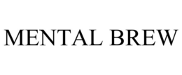 MENTAL BREW trademark
