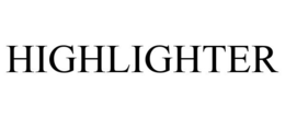 HIGHLIGHTER trademark