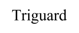 TRIGUARD trademark