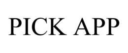 PICK APP trademark