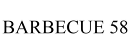 BARBECUE 58 trademark