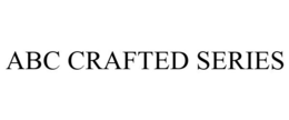 ABC CRAFTED SERIES trademark
