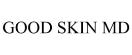 GOOD SKIN MD trademark
