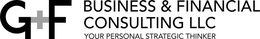 G+F BUSINESS & FINANCIAL CONSULTING LLCYOUR PERSONAL STRATEGIC THINKER trademark