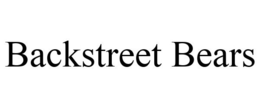 BACKSTREET BEARS trademark