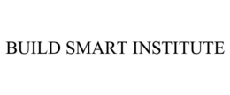 BUILD SMART INSTITUTE trademark