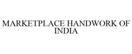 MARKETPLACE HANDWORK OF INDIA trademark