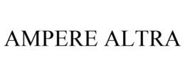 AMPERE ALTRA trademark