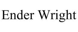 ENDER WRIGHT trademark