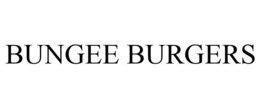 BUNGEE BURGERS trademark