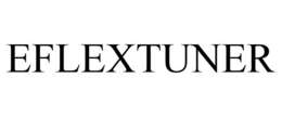 EFLEXTUNER trademark