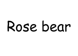 ROSE BEAR trademark