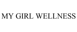 MY GIRL WELLNESS trademark