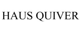 HAUS QUIVER trademark