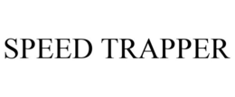 SPEED TRAPPER trademark