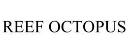 REEF OCTOPUS trademark