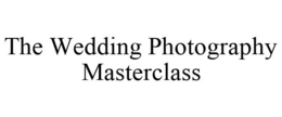 THE WEDDING PHOTOGRAPHY MASTERCLASS trademark