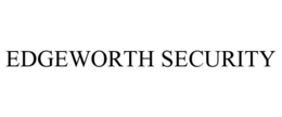 EDGEWORTH SECURITY trademark