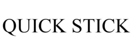 QUICK STICK trademark