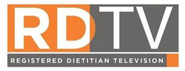 RDTV REGISTERED DIETITIAN TELEVISION trademark