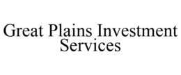 GREAT PLAINS INVESTMENT SERVICES trademark
