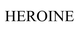 HEROINE trademark