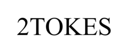 2TOKES trademark
