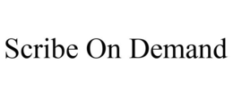 SCRIBE ON DEMAND trademark