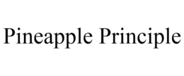 PINEAPPLE PRINCIPLE trademark
