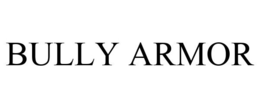 BULLY ARMOR trademark