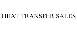 HEAT TRANSFER SALES trademark
