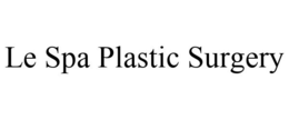 LE SPA PLASTIC SURGERY trademark