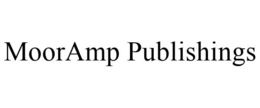 MOORAMP PUBLISHINGS trademark