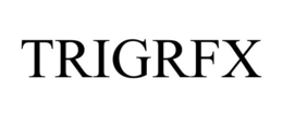 TRIGRFX trademark