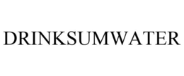 DRINKSUMWATER trademark