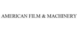 AMERICAN FILM & MACHINERY trademark