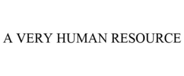 A VERY HUMAN RESOURCE trademark