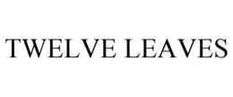 TWELVE LEAVES trademark