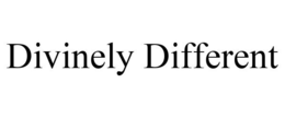 DIVINELY DIFFERENT trademark