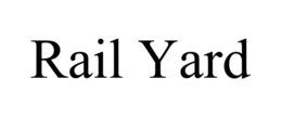 RAIL YARD trademark