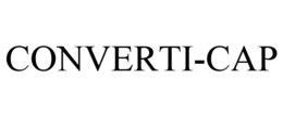 CONVERTI-CAP trademark