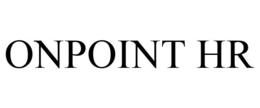 ONPOINT HR trademark