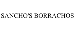 SANCHO'S BORRACHOS trademark